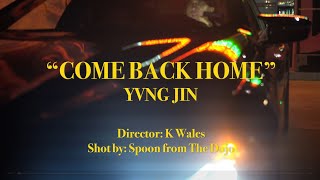 Yvng Jin - COME BACK HOME