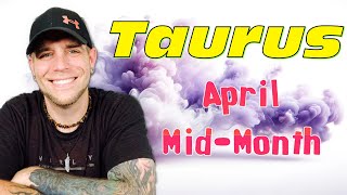 Taurus! They miss what you all had! April Mid-Month