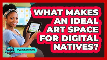 What Makes An Ideal Art Space For Digital Natives?