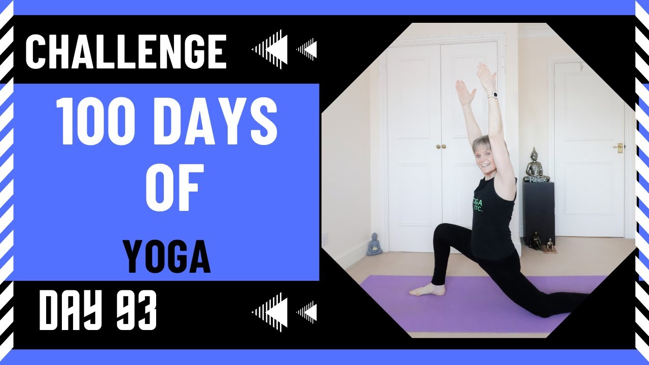 100 DAYS OF YOGA CHALLENGE | DAY 93 (Make yoga a part of your daily ...