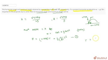 The horizontal range and miximum height attained by a projectile are `R and H`, respectively. If a