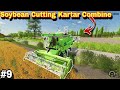 Kartar Combine for Soybean कटाई FS 25 Hindi Gameplay - खेत में धमालHarvesting !FS25