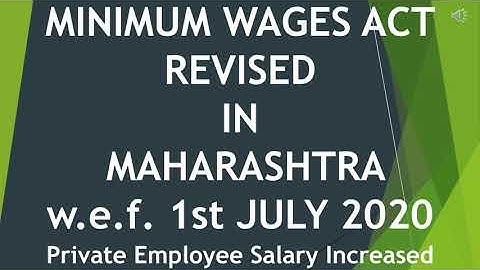 Maharashtra Minimum Wages Revised w.e.f 1st July