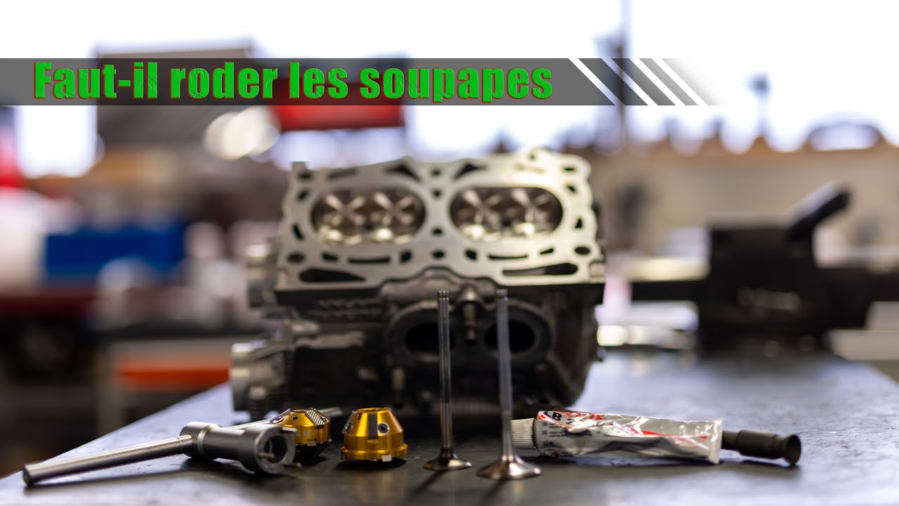 Comment roder des soupapes ? Blog Oreca Store