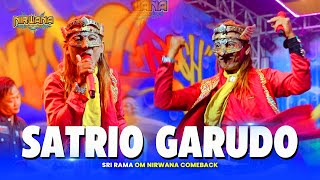 SATRIO GARUDO - Sri Rama OM NIRWANA COMEBACK