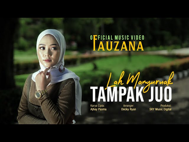 Fauzana - Lah Manyuruak Tampak Juo (Official Music Video) class=