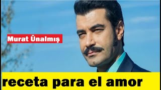 La receta del amor de Murat Unalmis