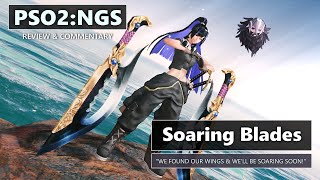 PSO2: NGS - Let's Review Soaring Blades (Weapon Review - 20/7/22)