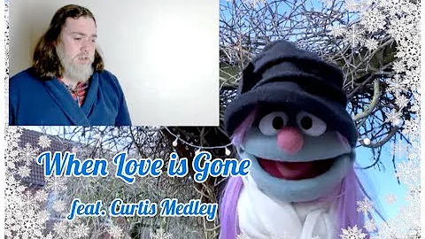 'When Love is Gone' from The Muppet Christmas Carol feat. Curtis Medley