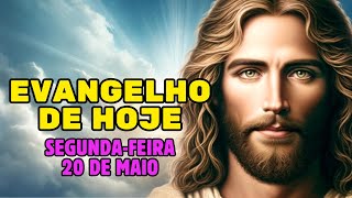 Descubra o Que Jesus Diz Hoje! Evangelho de 20 de Maio