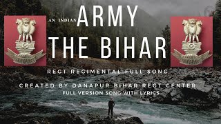Bihar Regiment song||new Regimental full song || Indian army ||with lyrics