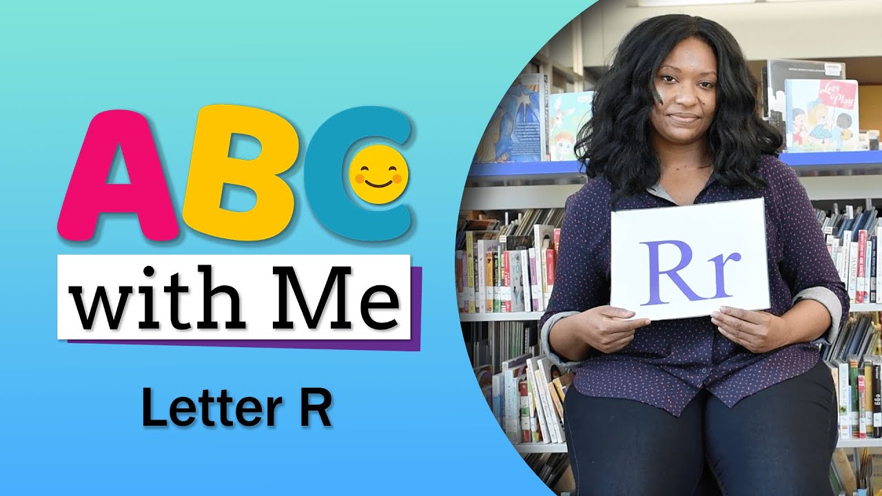 Abc With Me Letter R Youtube