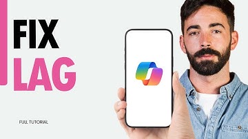 How To Fix Lag On Microsoft Copilot App 2024