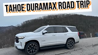 Road trip in the Tahoe Duramax. How was the ride and the MPGs