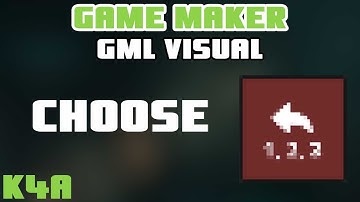 Choose - GameMaker GML Visual