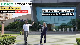 Eldeco Accolade Sector 2 , Sohna - South of Gurgaon 10 Mins from Vatika Chawk
