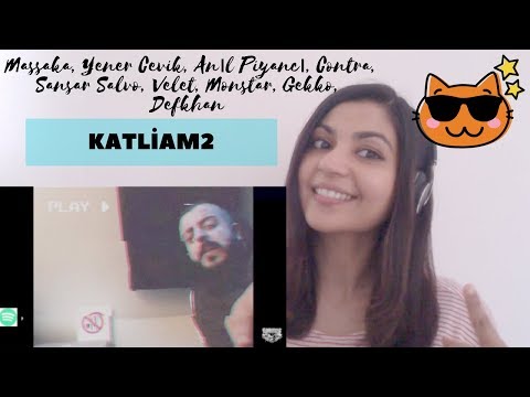 Katliam 2 Ft Massaka,Yener çevik,Anıl Piyancı,Contra,Sansar Salvo / Tepki