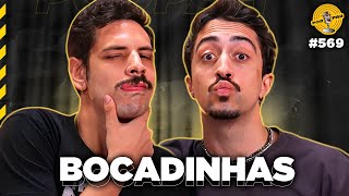 BOCADINHAS - Podpah #569