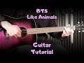 Like Animals BTS How To Play On Guitar 