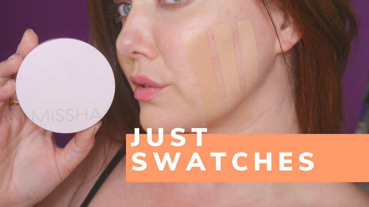 JUST SWATCHES Missha Cushion Foundation Swatches shades 21 23 25 girlgetglamorous YouTube