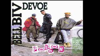 Bell Biv Devoe - Poison (1 Hour Loop)