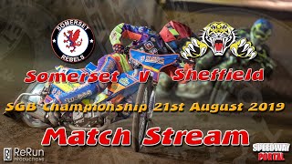 Somerset 'Cases Rebels' vs Sheffield 'Tigers' : Championship : 21/08/2019