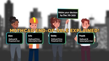 Mathcad End-of-Sale EXPLAINED!