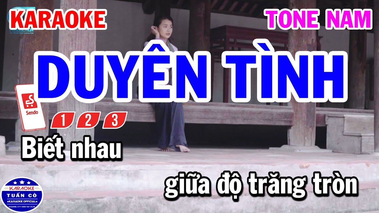Karaoke Duyên Tình Tone Nam Nhạc Sống Cha Cha