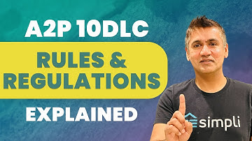 A2P 10DLC Rules and Regulations Explained