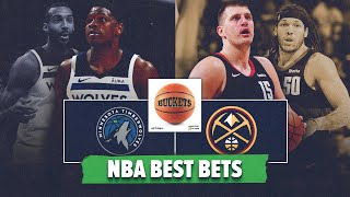 Minnesota Timberwolves vs Denver Nuggets NBA Best Bets | NBA Picks & Predictions | Buckets