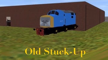 Old Stuck Up | A Trainz Adaptation