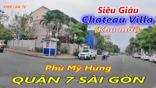 Siêu Giàu Khu Chateau Villa Phú Mỹ Hưng QUận 7 Sài Gòn