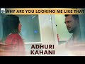 Why Are You Looking Me Like That | Best Scene | Adhuri Kahani | Turkish Drama | QF1