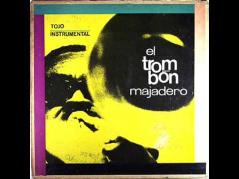 Trombon Majadero - ' Tojo' Instrumental.