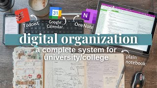 a complete digital organization system for uni: OneNote + Todoist + notebook | get organized with me