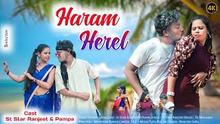 Haram Herel// New Santhali Video// St Star Ranjeet & Pampa Murmu //Comedy Song//