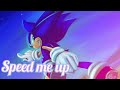 Sonic ||Speed me up||Заказ для SONIC X MOVIE