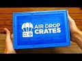 (AUGUST 2019) AIR DROP CRATES - Unboxing [LEGENDARY]