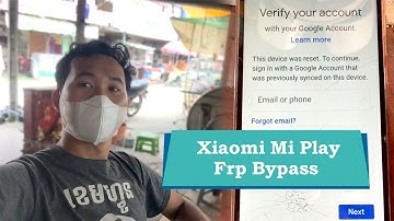 Xiaomi Mi Play frp bypass easy way, Xiaomi Google account remove