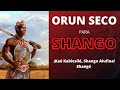 Oro seco  tambor bata para shango el rey de la osha  maferefun