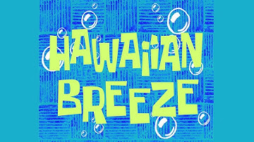 Thumbnail of SpongeBob Music: Hawaiian Breeze (Remastered)