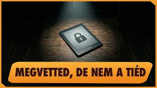 A Kindle-botrány röviden — a digitális tulajdon vége