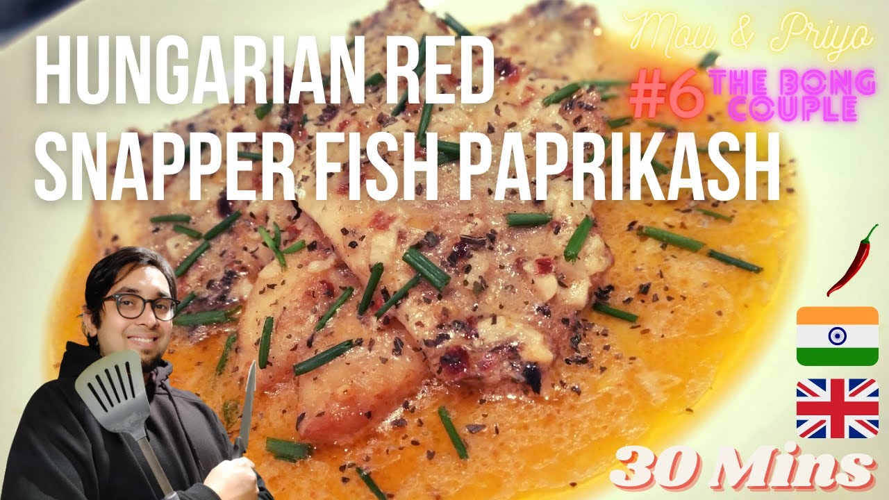 The Hungarian Fish Paprikash | top 10 continental recipe | prepare in 30 mins | Fish paprikas