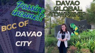 BGC OF DAVAO CITY | DAVAO GLOBAL TOWNSHIP