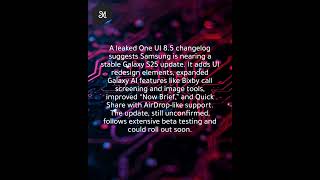 Leak reveals One UI 8.5 for Galaxy S25 with AirDrop-like sharing and more