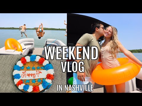 WEEKEND VLOG// Nashville with the fam, 4th of July, boat day, + top golf!