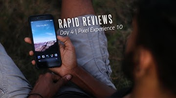 Pixel Experience 10 for MI A1 // Rapid Review - Day 4/7