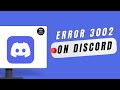 ERROR 3002 DISCORD [FIXED] | Fix Discord Error 3002 PC
