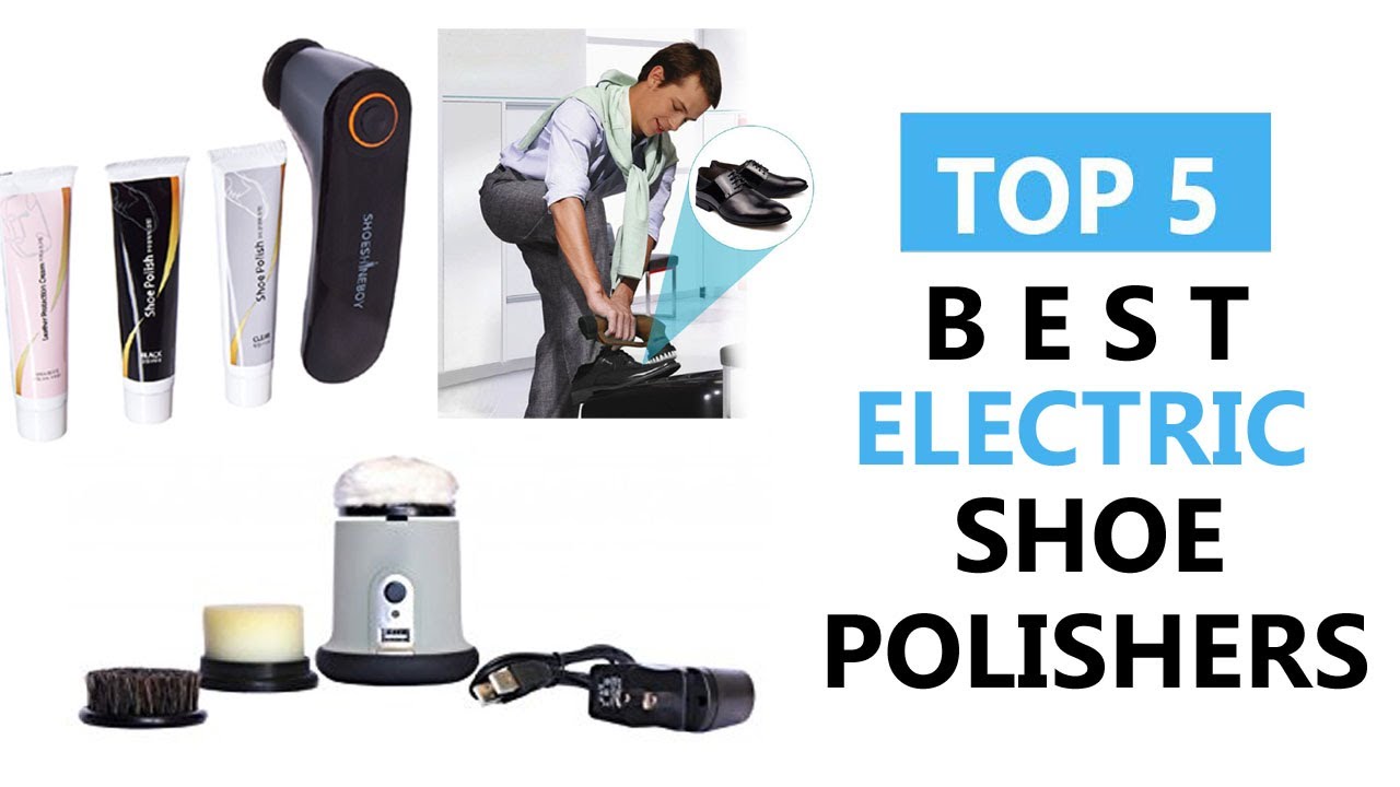 best electric shoe polisher