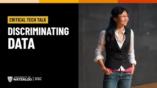 Discriminating Data | Critical Tech Talk 2